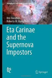 Eta Carinae and the Supernova Impostors (Repost)