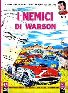 Classici Audacia - Volume 13 - Michel Vaillant - I Nemici Di Warson