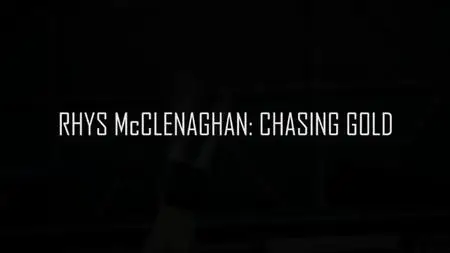 BBC True North - Rhys McClenaghan: Chasing Gold (2023)