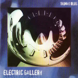 Thomas Blug - Electric Gallery (1997)