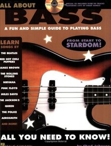 All About Bass: A Fun and Simple Guide to Playing Bass by Chad Johnson (Repost)