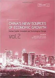 China's New Sources of Economic Growth: Human Capital, Innovation and Technological Change (China Update Series) (Volume 2)