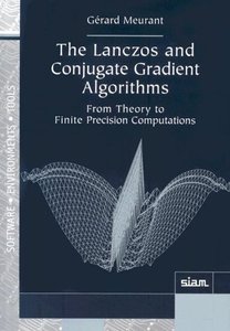 The Lanczos and Conjugate Gradient Algorithms: From Theory to Finite Precision Computations (repost)