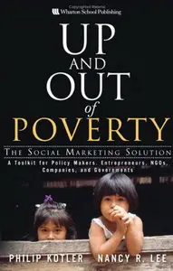 Up and Out of Poverty: The Social Marketing Solution (repost)