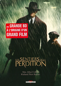 Les Sentiers de la Perdition - Tome 1