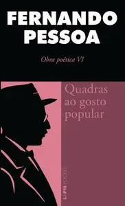 «Quadras ao Gosto Popular» by Fernando Pessoa