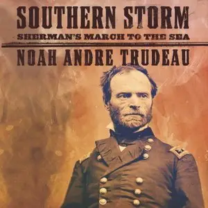 Southern Storm: Sherman's March to the Sea (Audiobook) 