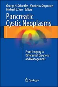 Pancreatic Cystic Neoplasms: From Imaging to Differential Diagnosis and Management