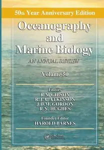 Oceanography and Marine Biology: An Annual Review, Volume 50