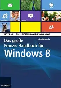 Das große Franzis Handbuch für Windows 8 (Repost)