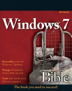 Windows 7 Bible 3rd Edition (Repost)