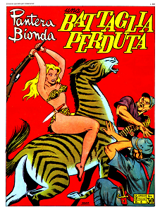 Pantera Bionda - Volume 6 - Una Battaglia Perduta
