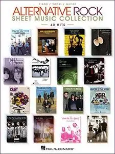 Alternative Rock Sheet Music Collection: 40 Hits