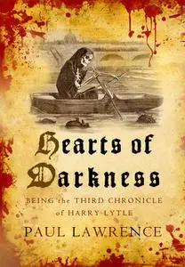 «Hearts of Darkness» by Paul Lawrence