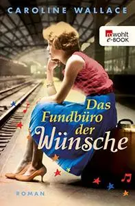 Das Fundbüro der Wünsche