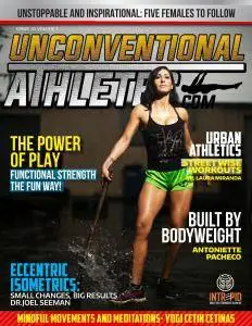 Unconventional Athletes Magazine - Volume 1 Issue 10 2016