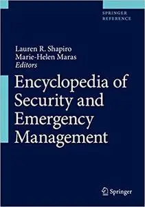 Encyclopedia of Security and Emergency Management