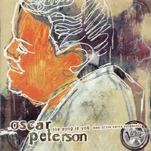 Oscar Peterson - The Song Is You: Best Of The Verve Songbooks (1996) {REPOST}