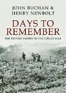 Days to Remember: The British Empire in the Great War