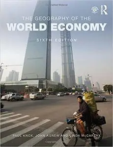 The Geography of the World Economy Ed 6