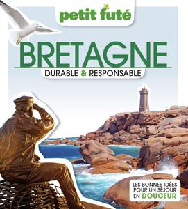 Bretagne Durable et Responsable 2023 Petit Futé - Dominique Auzias, Jean-Paul Labourdette