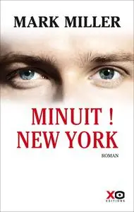 Mark Miller, "Minuit ! New York"