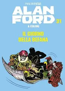 Alan Ford A Colori 31 - Il Giorno Della Befana (Ottobre 2019)