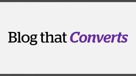 Blog That Converts (2012)