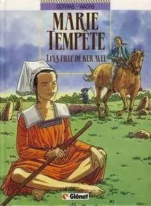 Marie Tempête - Tome 1 - La fille de Ker-Avel