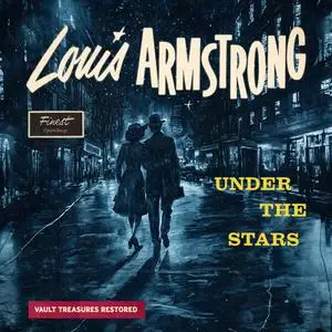 Louis Armstrong - Under The Stars (1958/2024) [Official Digital Download 24/96]