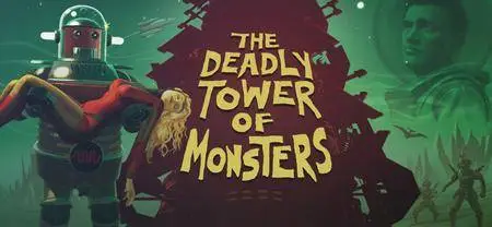 Deadly Tower of Monsters, The (2016)
