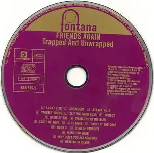 Friends Again - Trapped And Unwrapped (1984) {1989 Fontana/Phonogram}