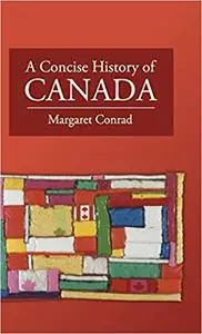 A Concise History of Canada