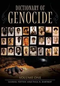 Dictionary of Genocide (2 Volumes)