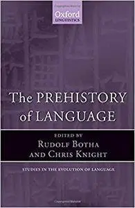 The Prehistory of Language (Repost)