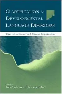 Classification of Developmental Language Disorders (Repost)