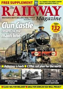The Railway Magazine - March 2019