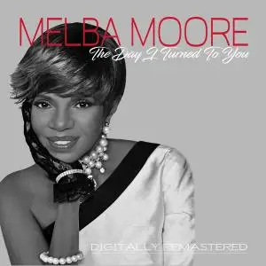 Melba Moore - The Day I Turned To You: Remastered (2019) [Official Digital Download 24/48]
