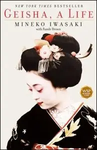«Geisha» by Mineko Iwasaki