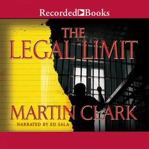«Legal Limit» by Martin Clark
