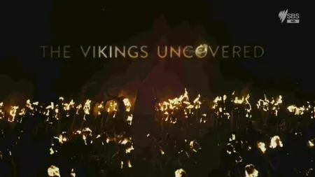 SBS - The Vikings Uncovered (2017)