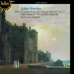 John Stanley: Six Concertos In Seven Parts Op 2