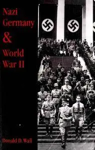Nazi Germany and World War II