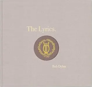 The Lyrics: 1961-2012