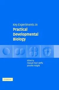 Key Experiments in Practical Developmental Biology by Manuel Marí-Beffa [Repost]