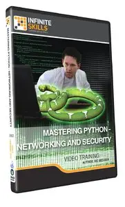 InfiniteSkills - Mastering Python - Networking and Security Training Video