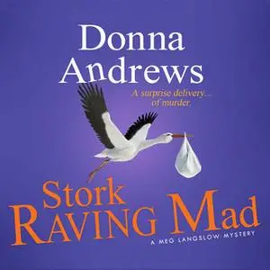 «Stork Raving Mad» by Donna Andrews