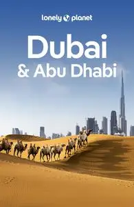 Lonely Planet Dubai & Abu Dhabi, 10th Edition