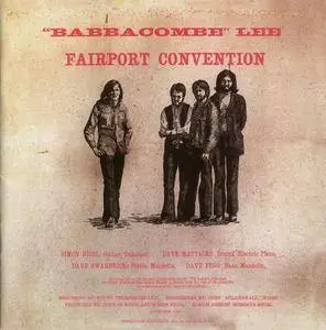 Fairport Convention - "Babbacombe" Lee (1971) Expanded Remastered Reissue 2004