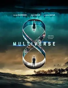 Entangled / Multiverse (2019)